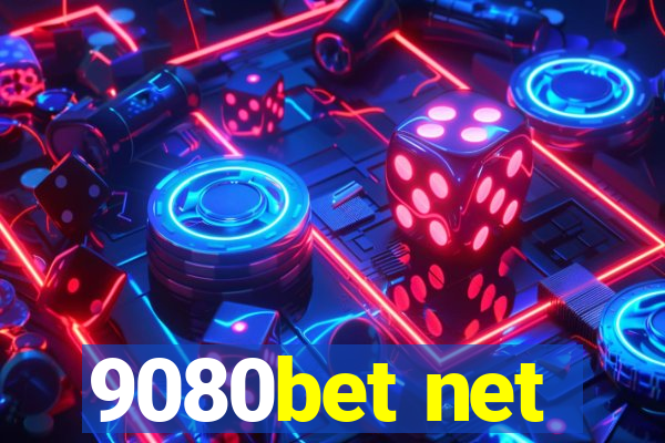 9080bet net